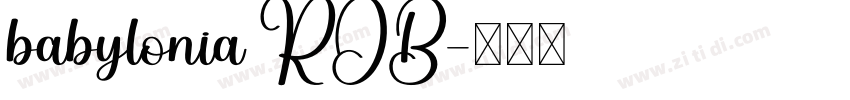 babylonia ROB字体转换